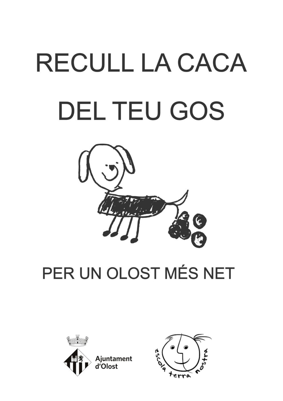 El missatge de conscienciació de recollir excrements de gos ja és present a tots els parcs i espais verds d'Olost i Santa Creu